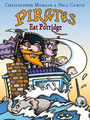 cover image of Pirates Eat Porridge